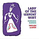 Lady of the Serpent Skirt